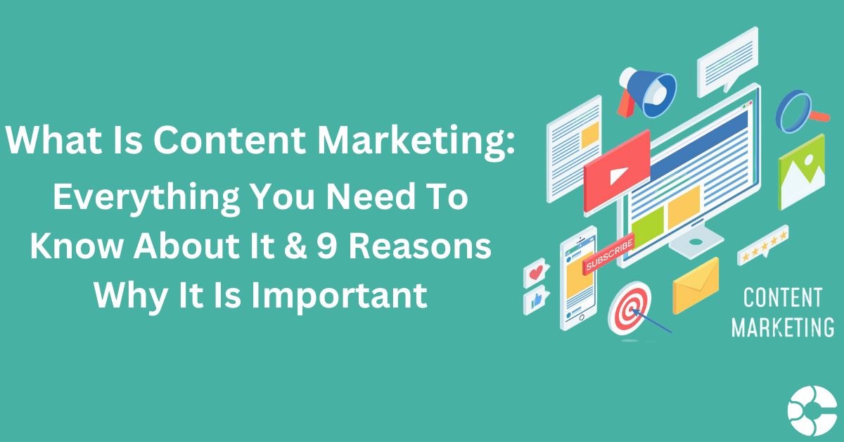 What Is Content Marketing